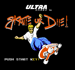 Skate or Die! (USA) Title Screen